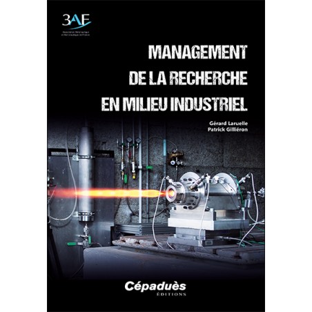 Management de la recherche en milieu industriel