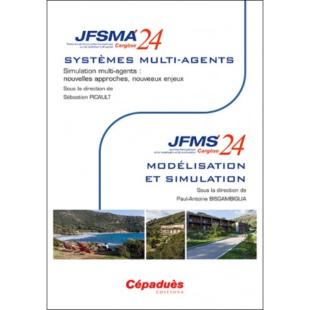 JFSMA 2024 / JFMS 2024. Simulation multi-agents : nouvelles approches, nouveaux enjeux