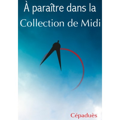 À paraître dans la collection