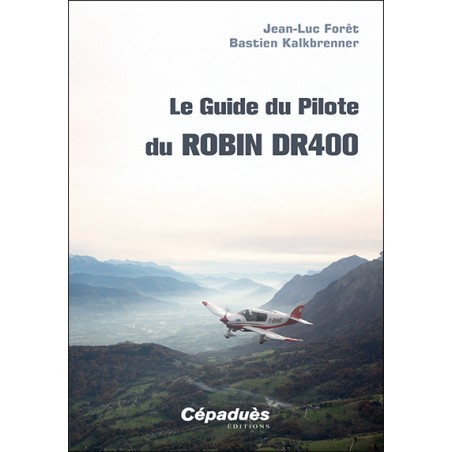 Le Guide du Pilote du Robin DR400